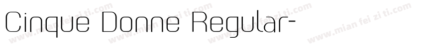 Cinque Donne Regular字体转换